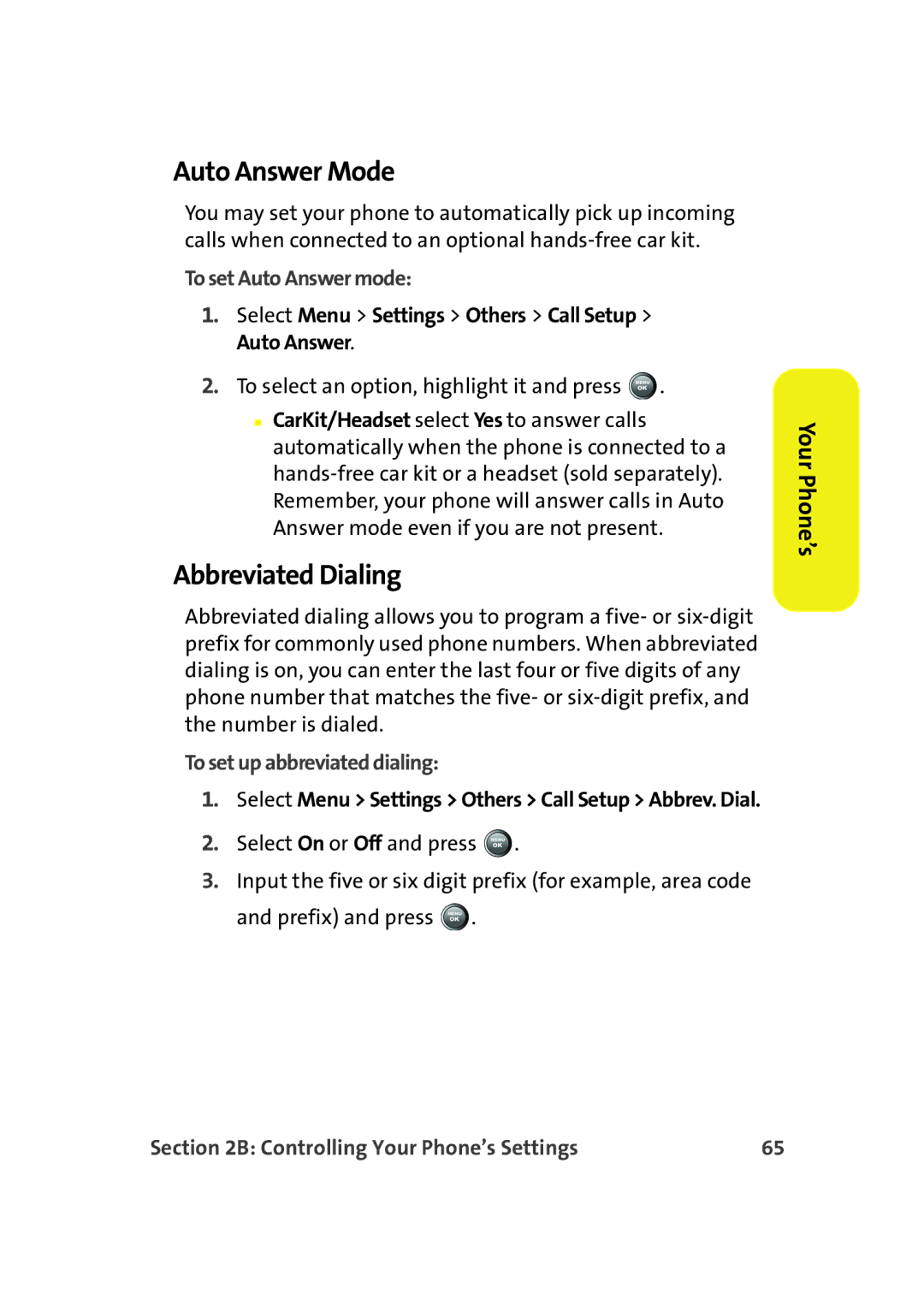 Samsung A900M manual Auto Answer Mode, Abbreviated Dialing, To set Auto Answer mode, To set up abbreviated dialing 