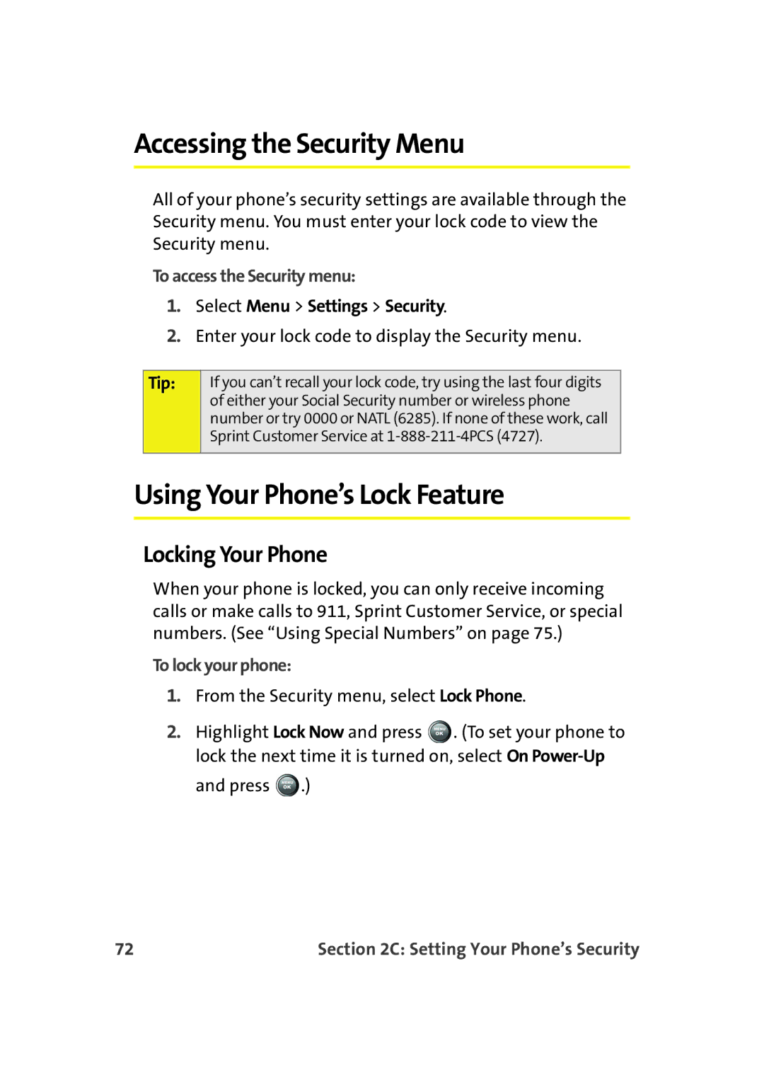 Samsung A900M manual Accessing the Security Menu, Using Your Phone’s Lock Feature, Locking Your Phone, To lock your phone 