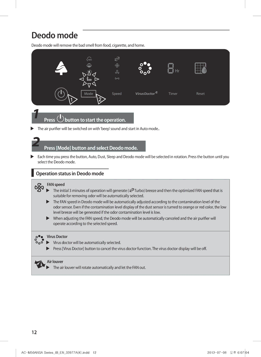 Samsung AC-505CMAGA/MG, AC-M50ANSA/DU manual  Press Mode button and select Deodo mode, Operation status in Deodo mode 