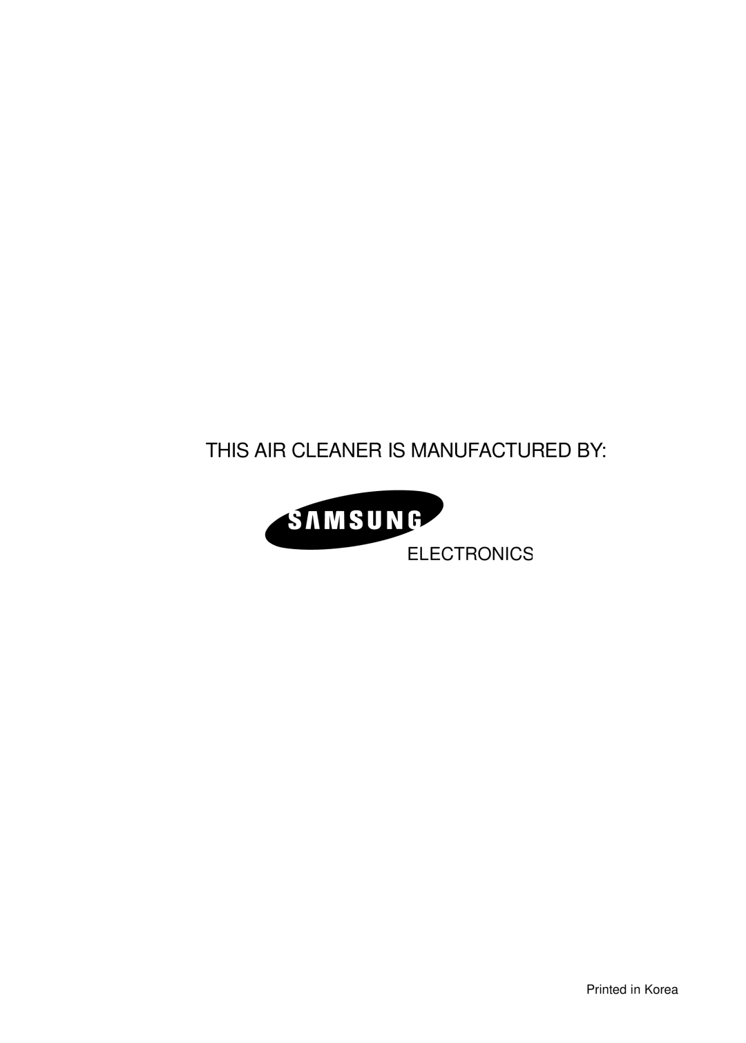 Samsung AC401BR/HAC manual This AIR Cleaner is Manufactured by 