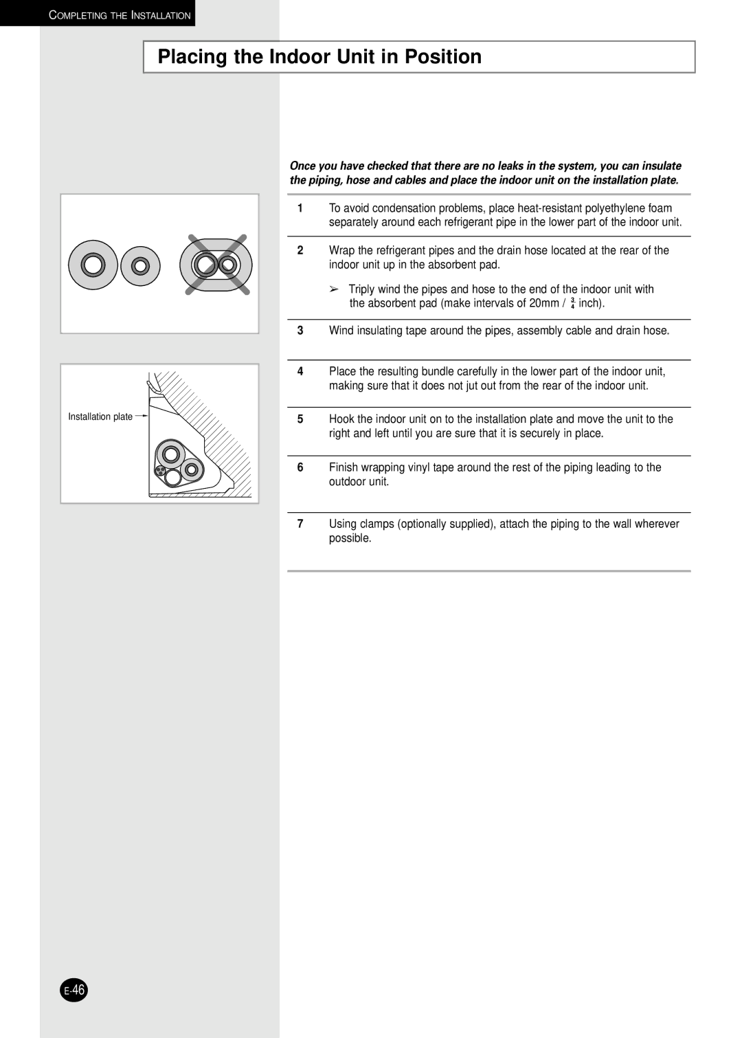 Samsung AD18B1C09 installation manual Placing the Indoor Unit in Position 