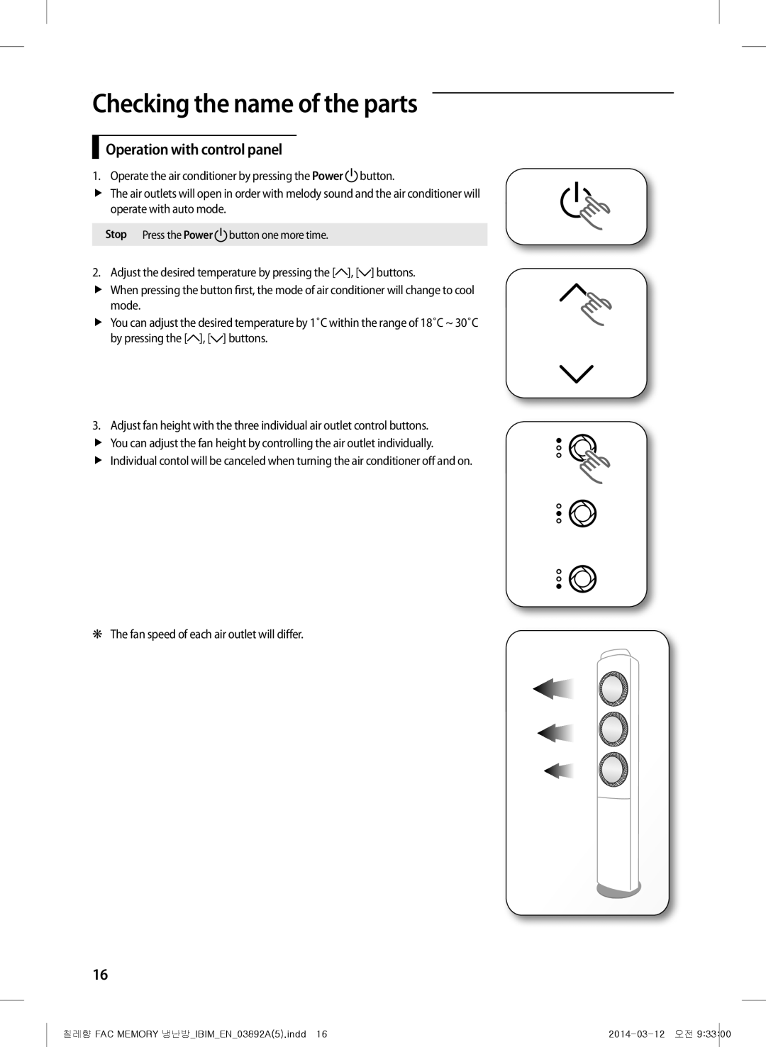 Samsung AF28FSSDADFNFA manual Operation with control panel, Fan speed of each air outlet will differ, Stop Press the Power 