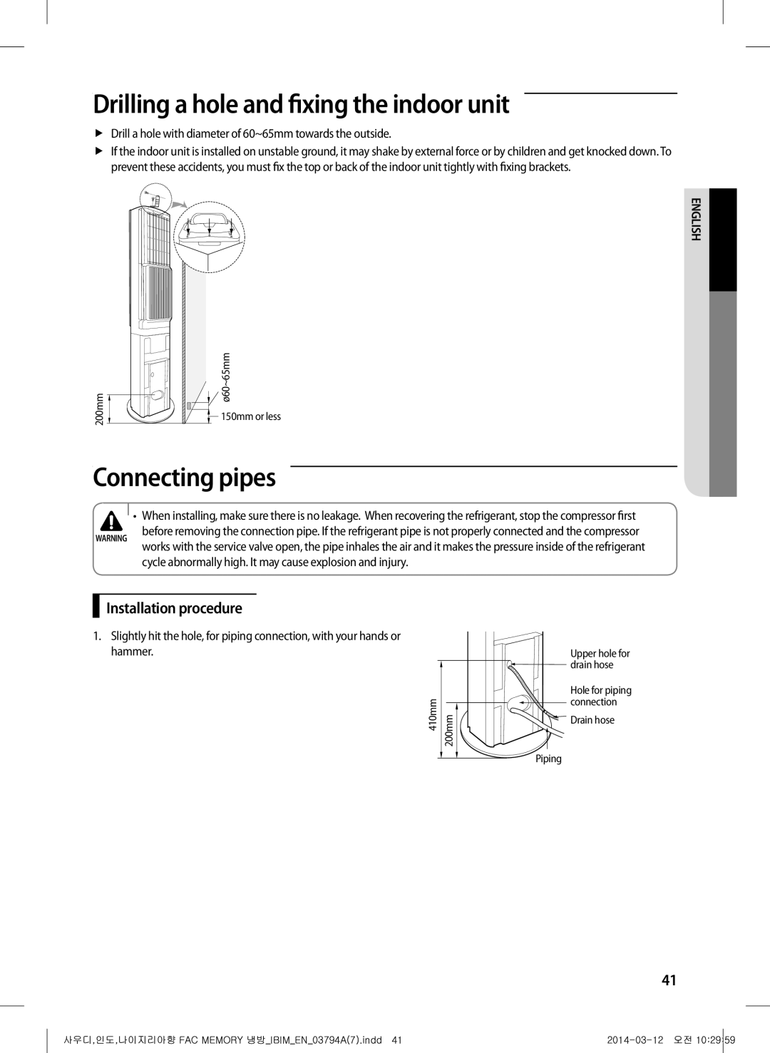 Samsung AF28FVZDAWKNMG manual Drilling a hole and fixing the indoor unit, Connecting pipes, Installation procedure 