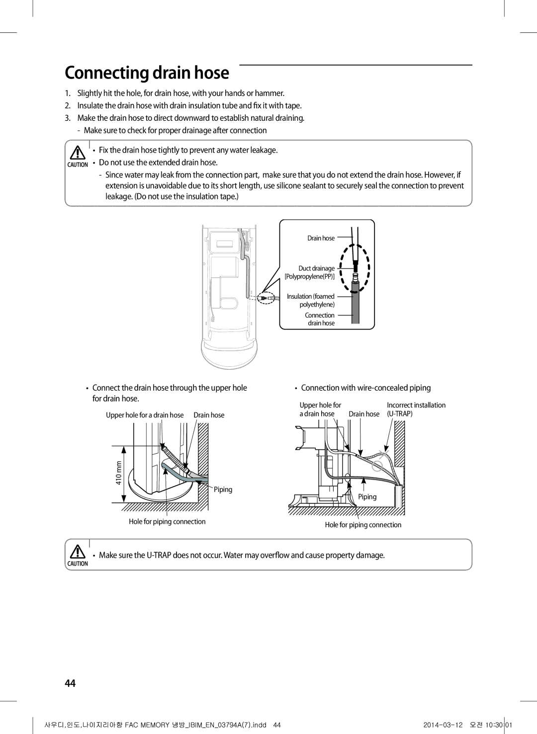 Samsung AF28FVSDADFNMG, AF28FVZDAWKNMG manual Connecting drain hose, Fix the drain hose tightly to prevent any water leakage 