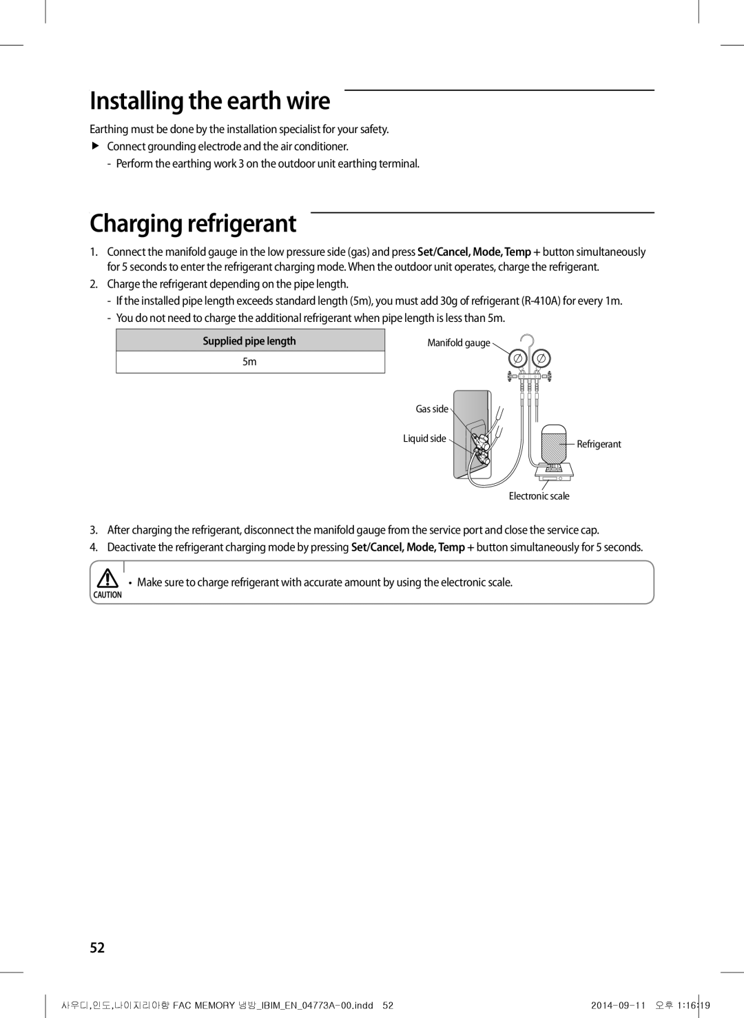 Samsung AF28HVSDADFNMG manual Installing the earth wire, Charging refrigerant 