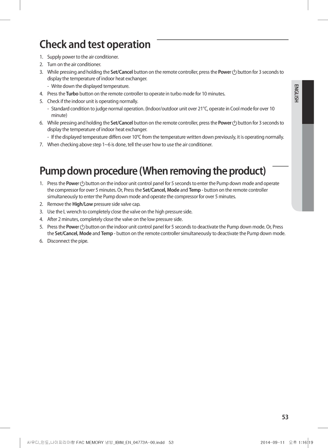 Samsung AF28HVSDADFNMG Check and test operation, Display the temperature of indoor heat exchanger, Disconnect the pipe 