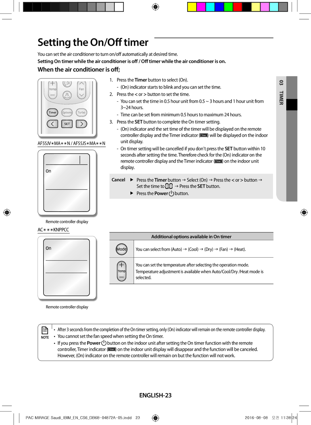 Samsung AF55JS3MAAPNMG, AF55JV1MAAPNMG manual Setting the On/Off timer, When the air conditioner is off, ENGLISH-23 