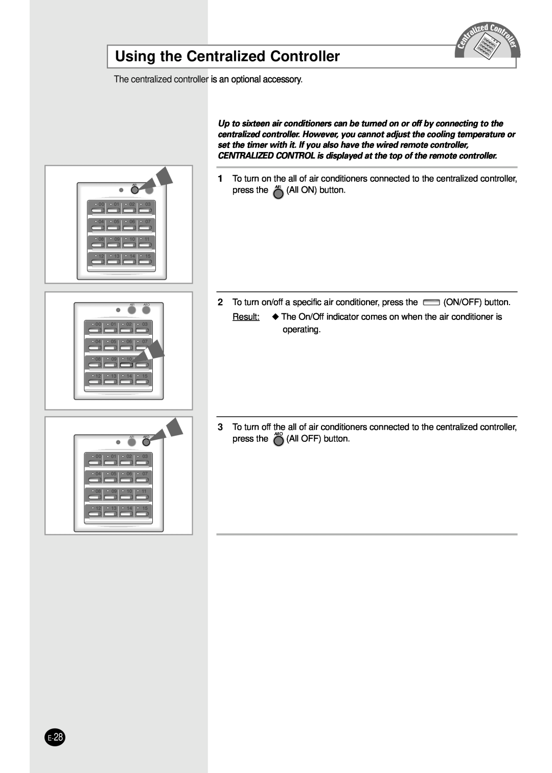Samsung AFPCC052CA0 manuel dutilisation Using the Centralized Controller 