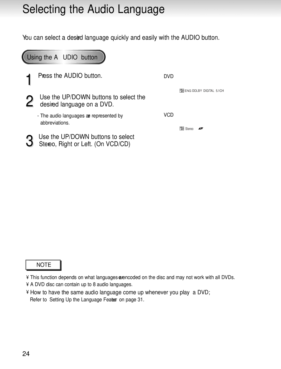 Samsung AH68-00723A manual Selecting the Audio Language, Using the Audio button 1 Press the Audio button 