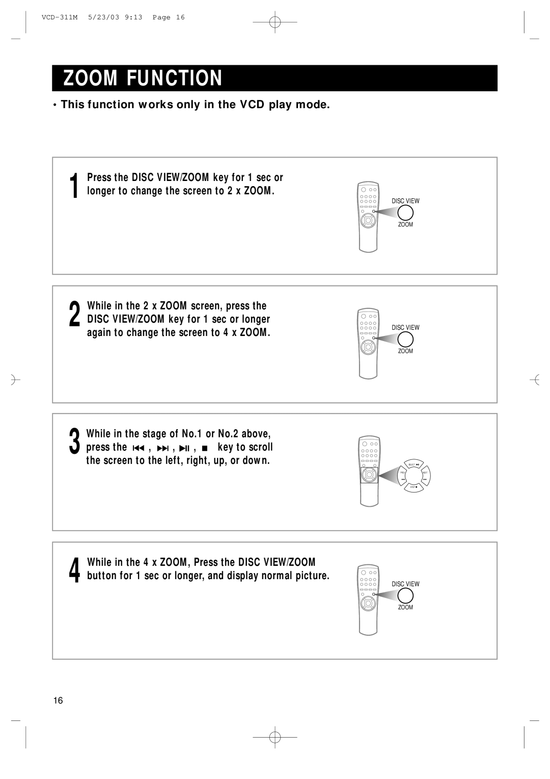 Samsung AH68-00934B manual Zoom Function, This function works only in the VCD play mode 