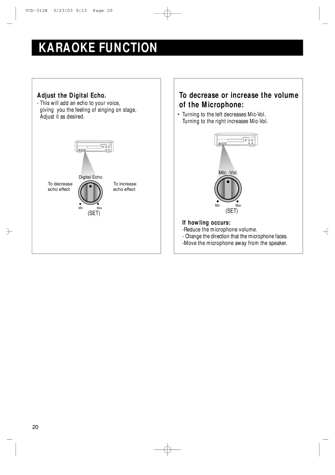 Samsung AH68-00934B manual To decrease or increase the volume of the Microphone, Adjust the Digital Echo 