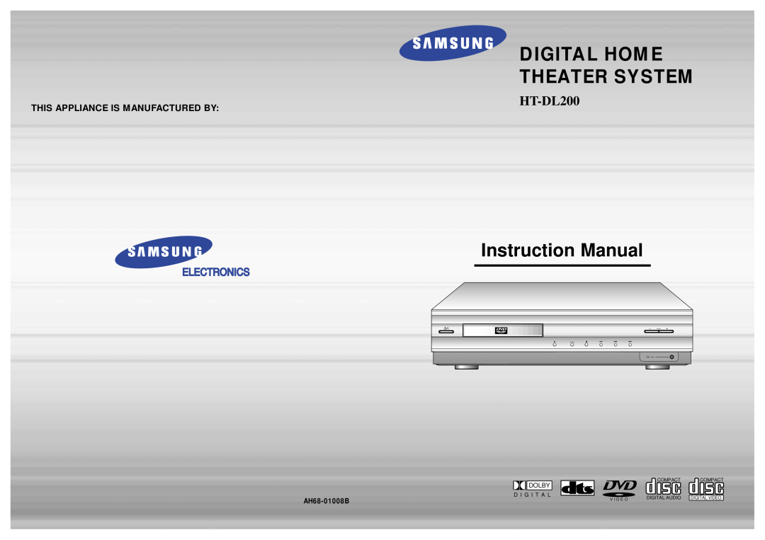 Samsung AH68-01008B instruction manual Digital Home Theater System, HT-DL200, This Appliance Is Manufactured By, V I D E O 