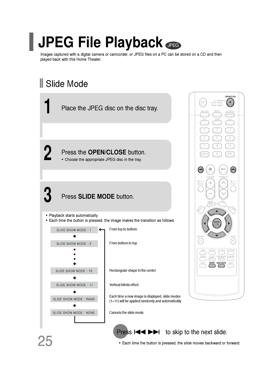 Samsung AH68-01701V manual Jpeg File Playback Jpeg, Press Slide Mode button, Press To skip to the next slide 