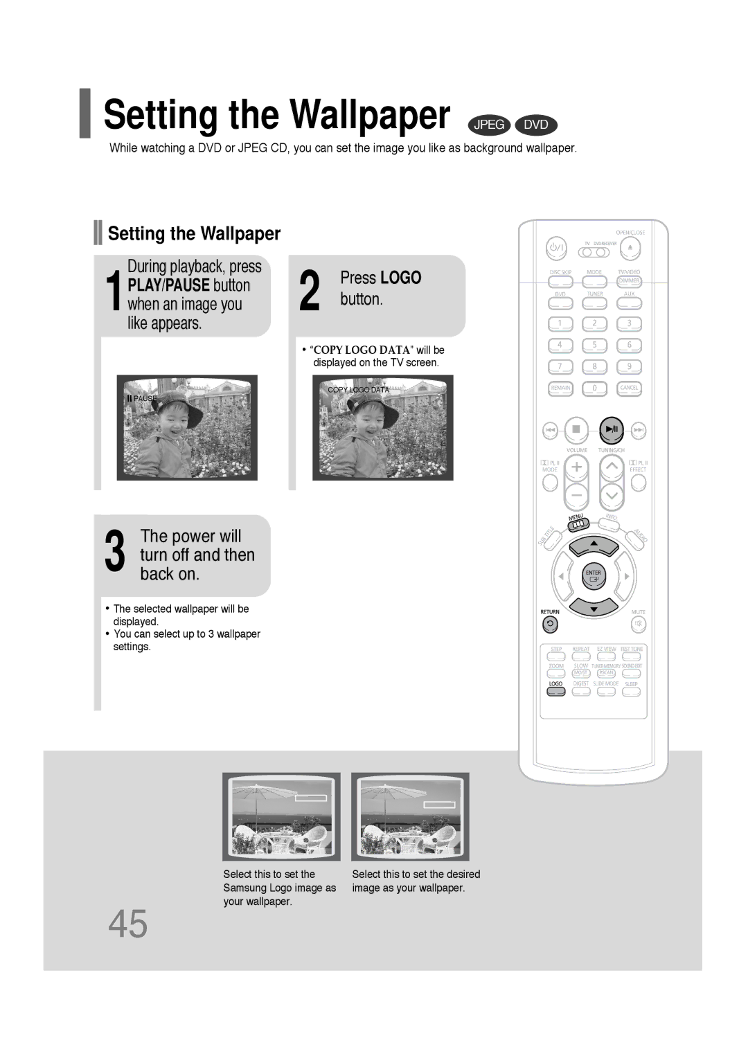 Samsung AH68-01701V manual Setting the Wallpaper Jpeg DVD, Power will turn off and then back on 