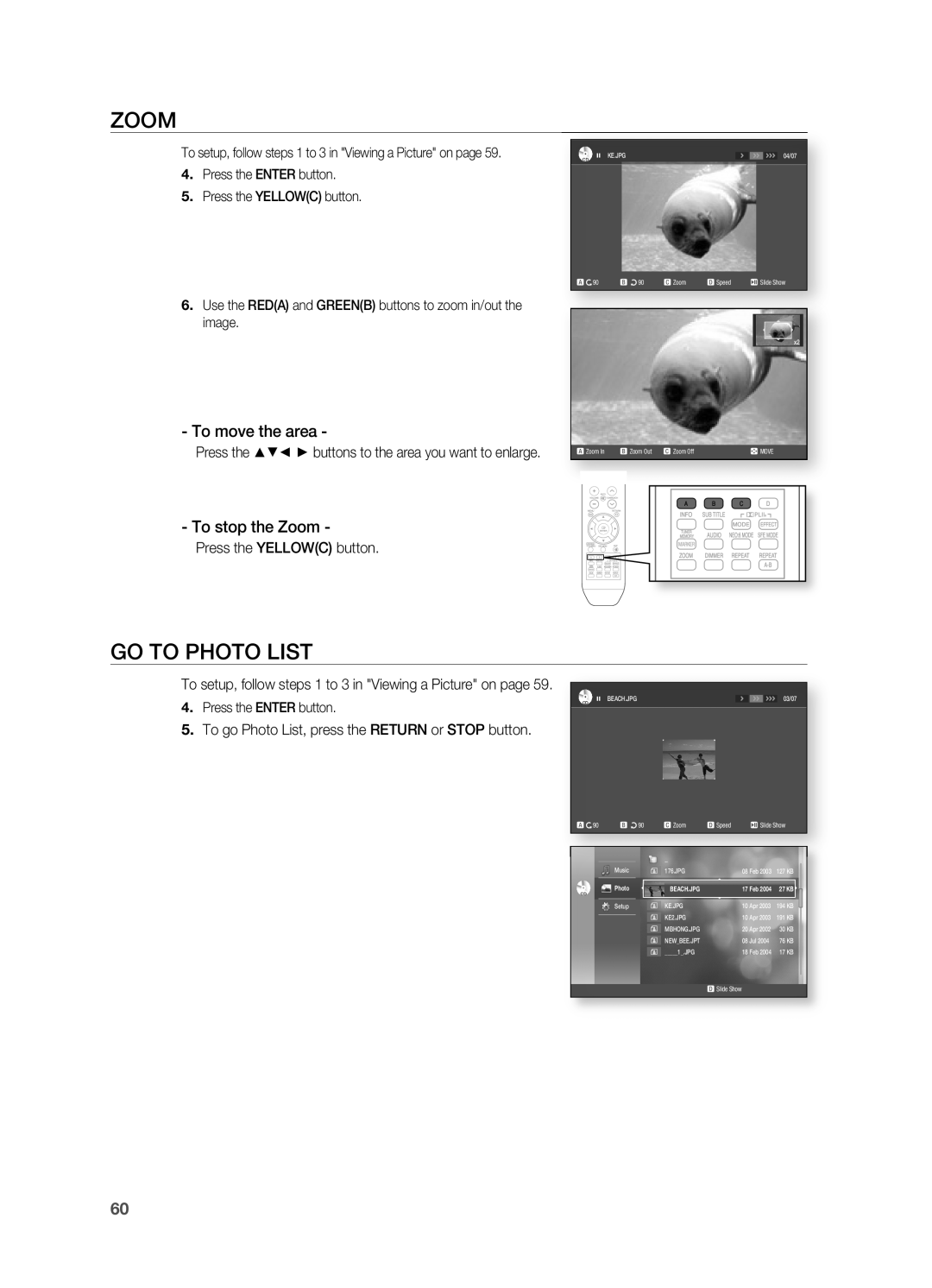 Samsung AH68-02019S manual gO TO PHOTO LIST, To move the area, To stop the Zoom 