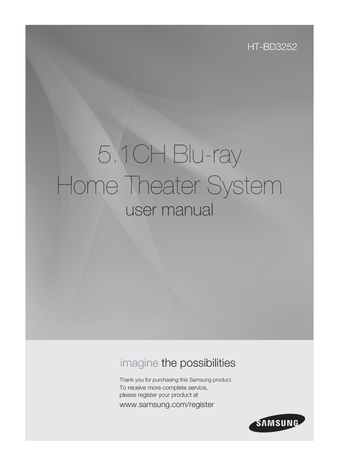 Samsung HT-BD3252A, AH68-02231A user manual 1CH Blu-ray Home Theater System, Thank you for purchasing this Samsung product 