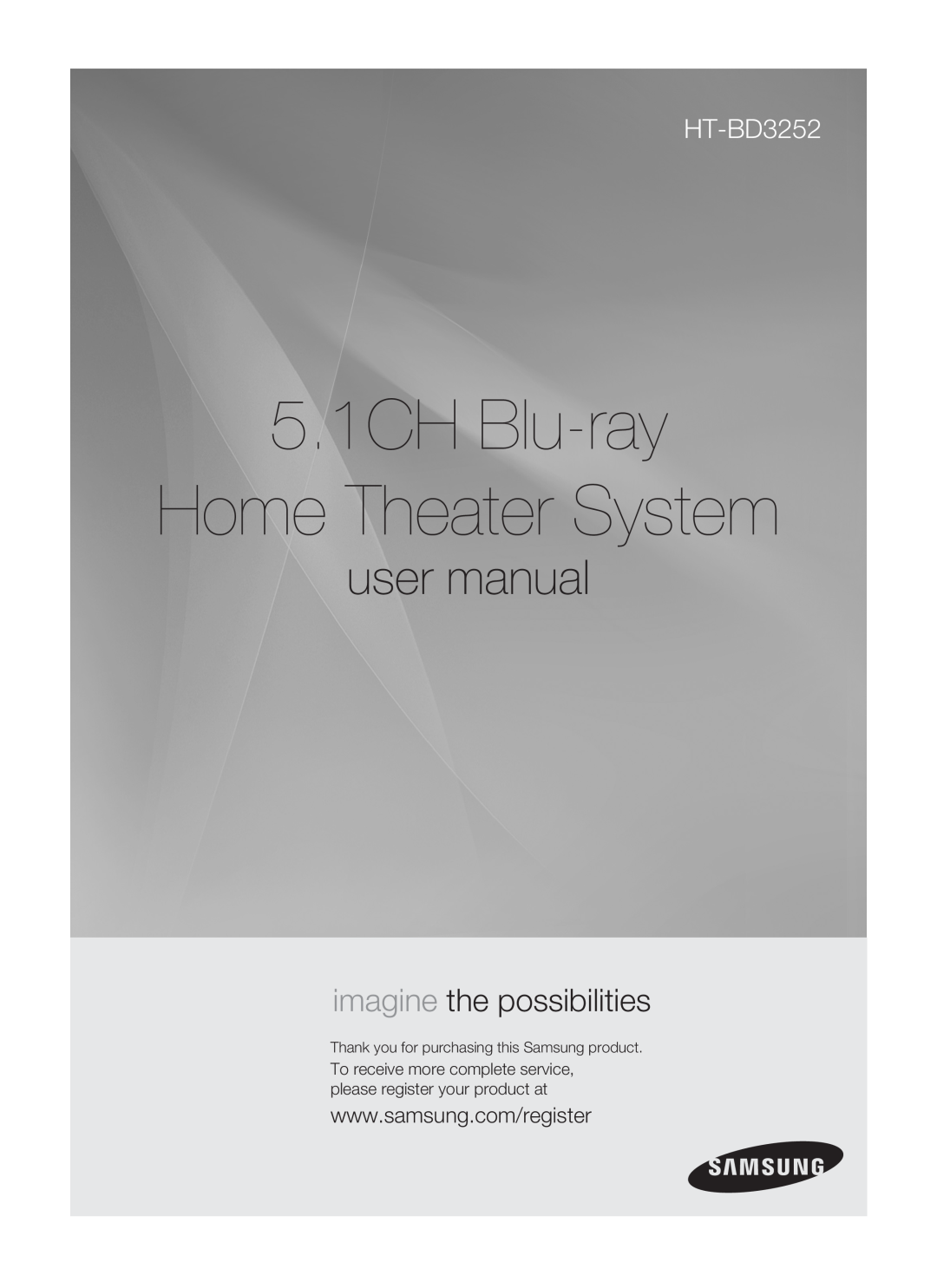 Samsung HT-BD3252A, AH68-02231A user manual 5.1CH Blu-ray Home Theater System, imagine the possibilities 