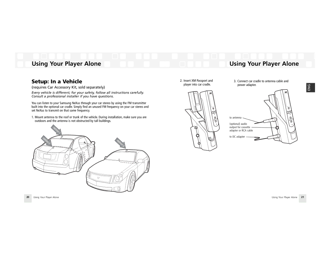 Samsung AH81-02185A XM manual Setup In a Vehicle, Requires Car Accessory Kit, sold separately 