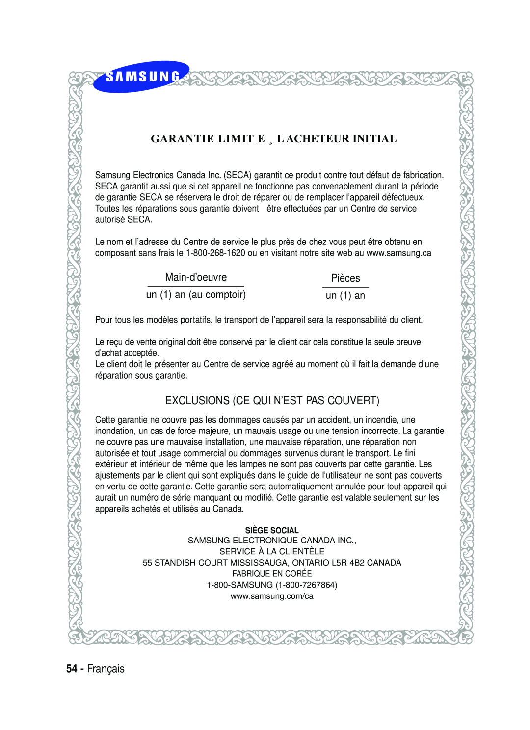 Samsung AK68-01357B manual Garantie Limit E ¸ L Acheteur Initial, Exclusions Ce Qui N’Est Pas Couvert, Français, Pièces 