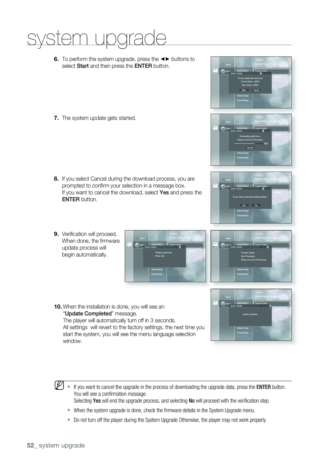 Samsung AK68-01477B System update gets started, Veriﬁcation will proceed, When done, the ﬁrmware, Update process will 