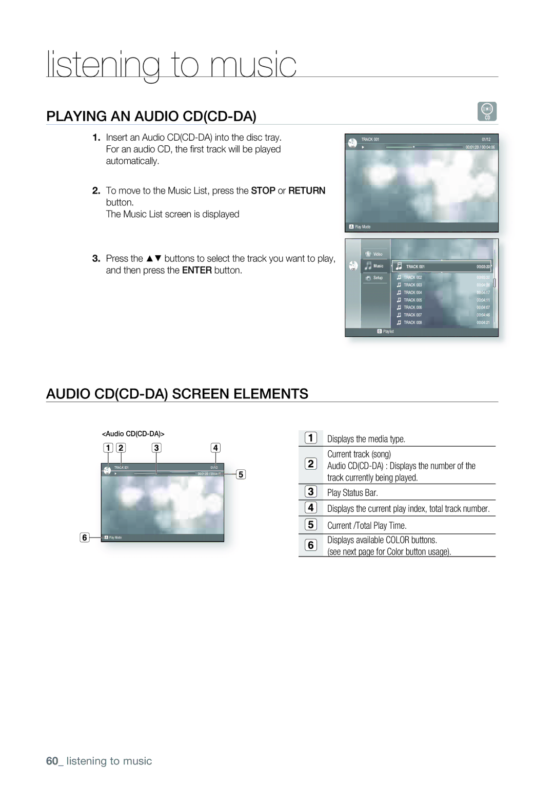 Samsung AK68-01477B user manual Listening to music, Playing AN Audio CDCD-DA, Audio CDCD-DA Screen Elements 