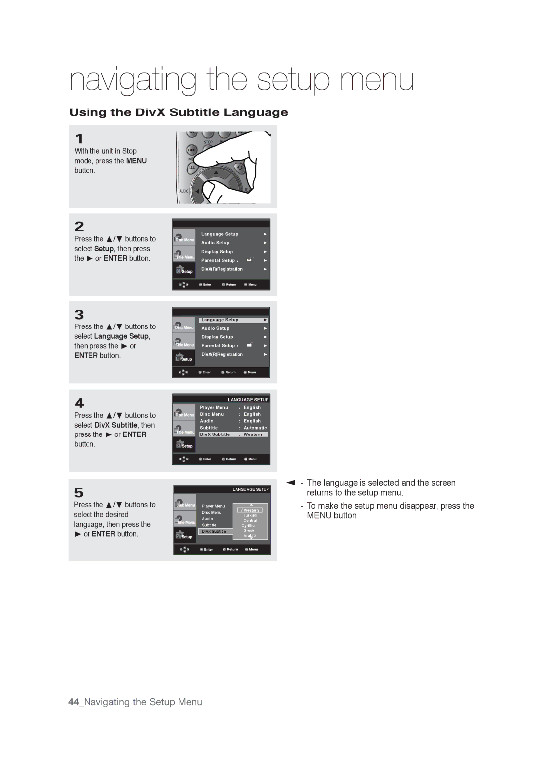 Samsung AK68-01765A Using the DivX Subtitle Language, Language is selected and the screen, Returns to the setup menu 