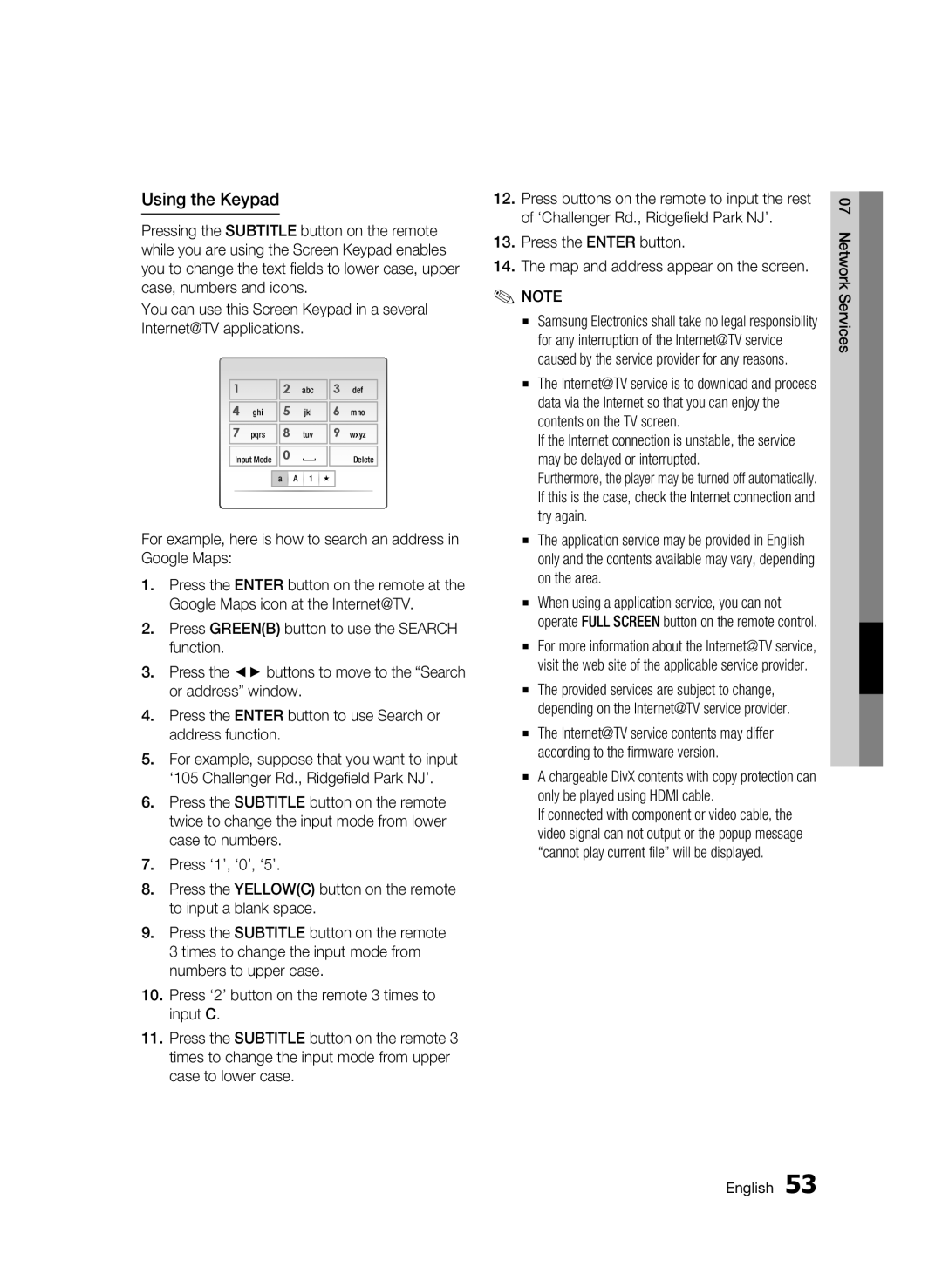 Samsung AK68-01859B user manual Using the Keypad, Press the Enter button Map and address appear on the screen 