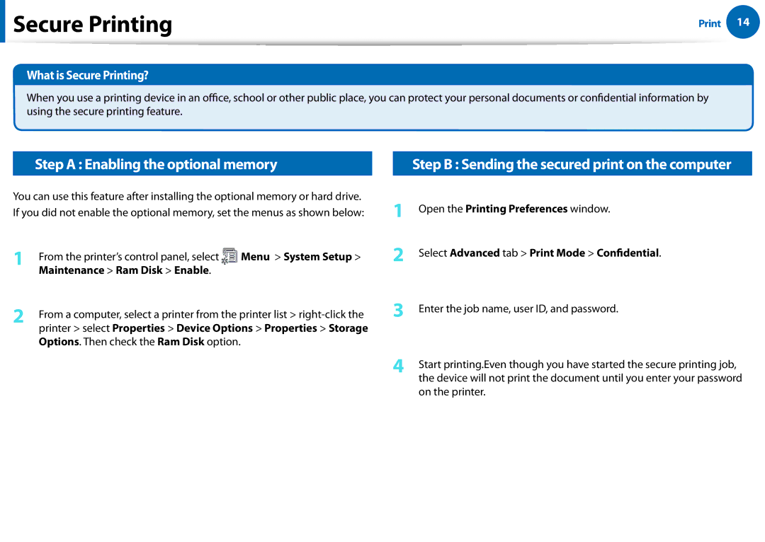 Samsung All in One Printer manual Step a Enabling the optional memory, What is Secure Printing? 