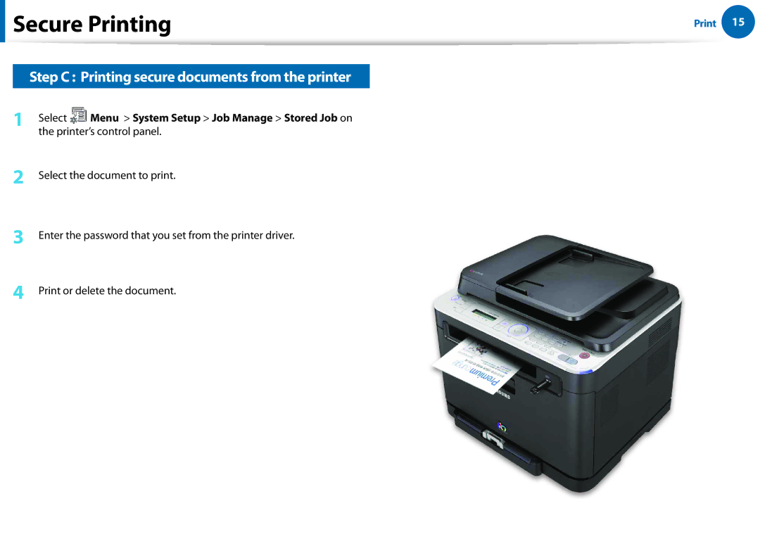 Samsung All in One Printer manual Secure Printing, Step C Printing secure documents from the printer 