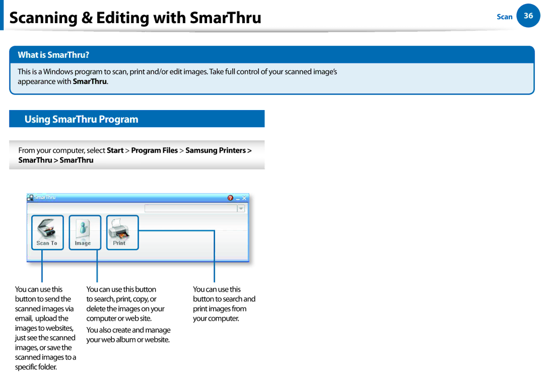 Samsung All in One Printer manual Scanning & Editing with SmarThru, Using SmarThru Program, What is SmarThru? 