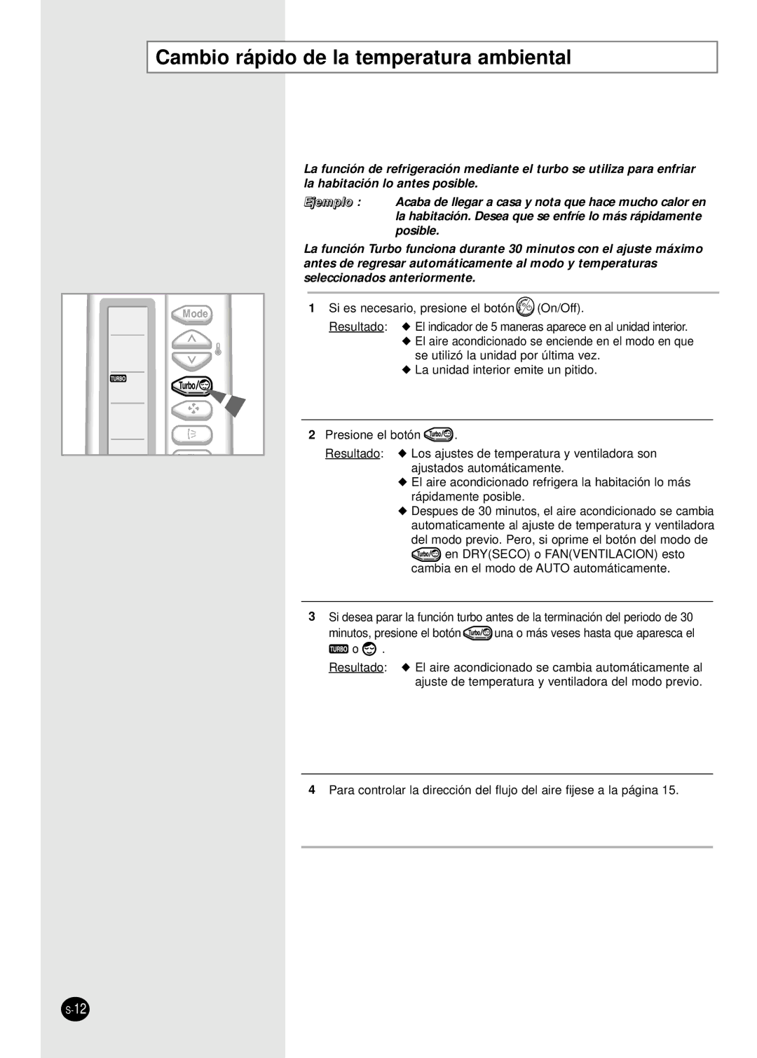 Samsung AM14B1(B2)E07 manuel dutilisation Cambio rápido de la temperatura ambiental 