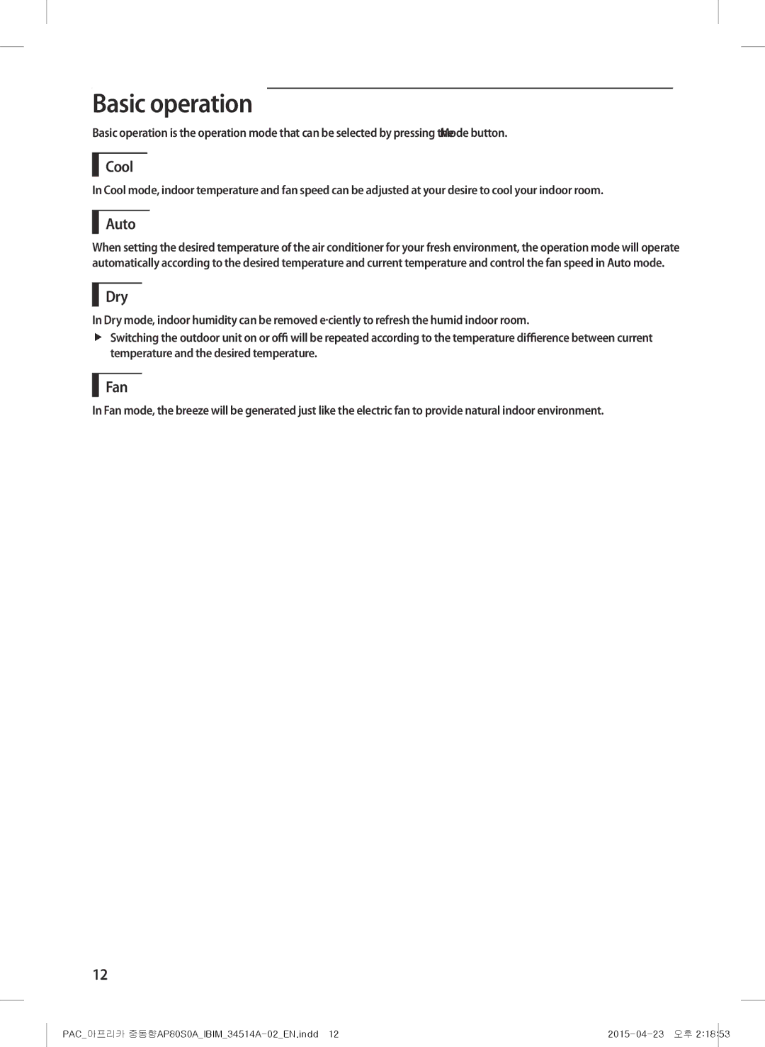 Samsung AP0AS0ANXSG manual Basic operation, Cool, Auto, Dry, Fan 