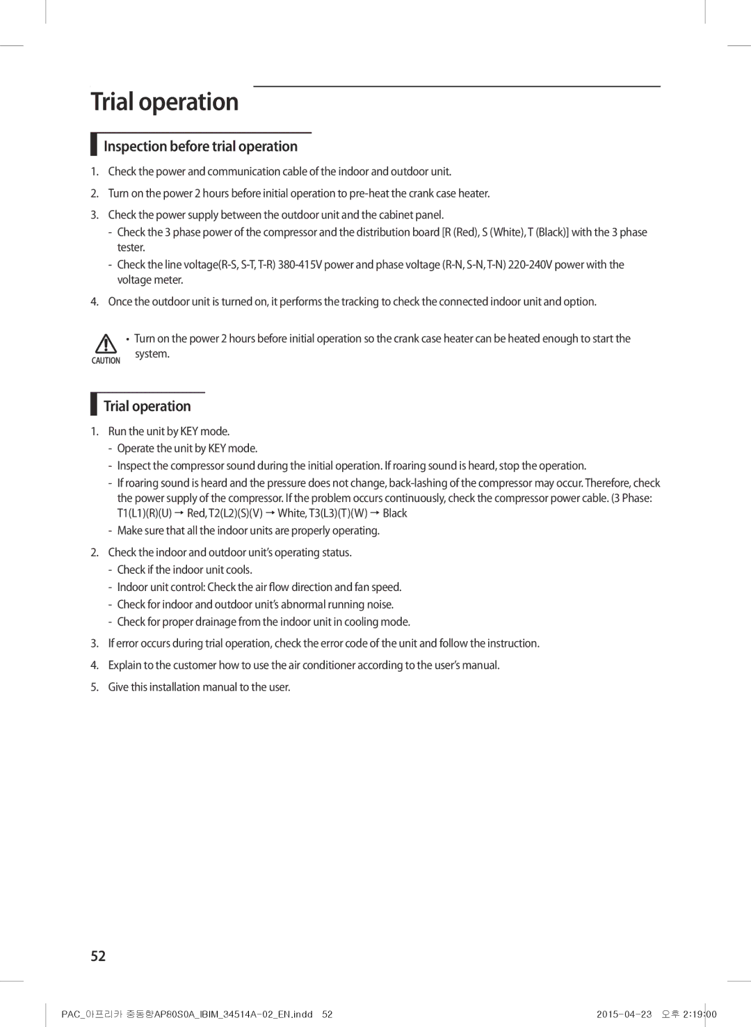 Samsung AP0AS0ANXSG manual Trial operation, Inspection before trial operation 