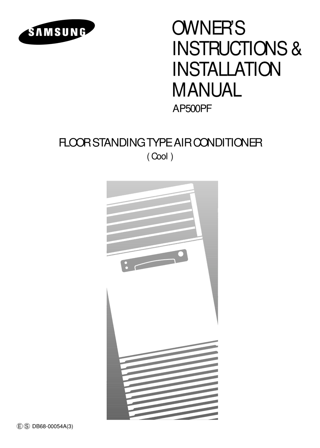 Samsung AP500PF installation manual OWNER’S Instructions 