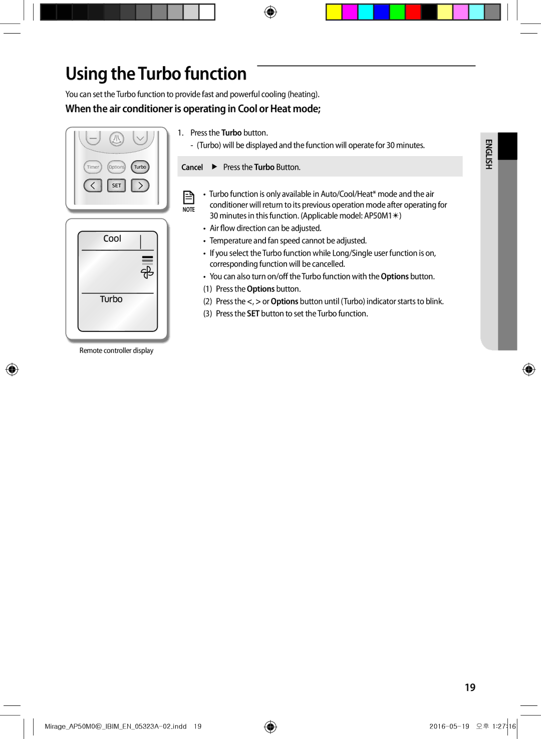 Samsung AP50M0ANXSG, AP50M1ANXSG manual Using the Turbo function, When the air conditioner is operating in Cool or Heat mode 