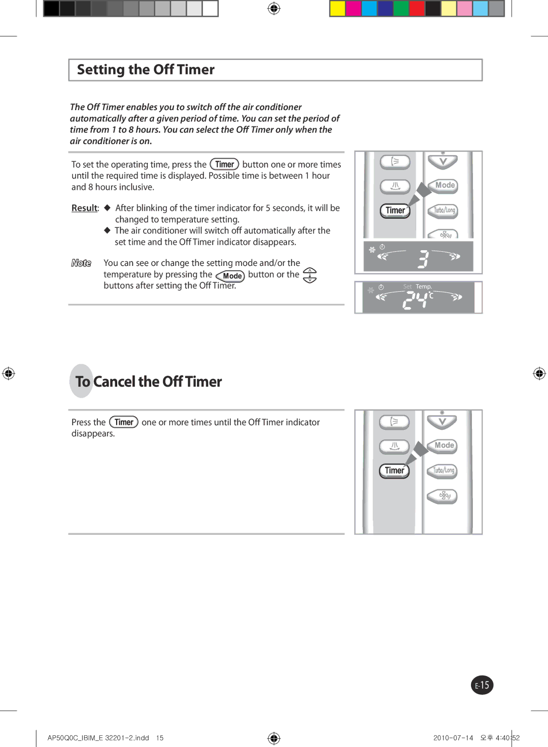 Samsung AP55Q0DNUMG manual To Cancel the Off Timer, Setting the Off Timer 