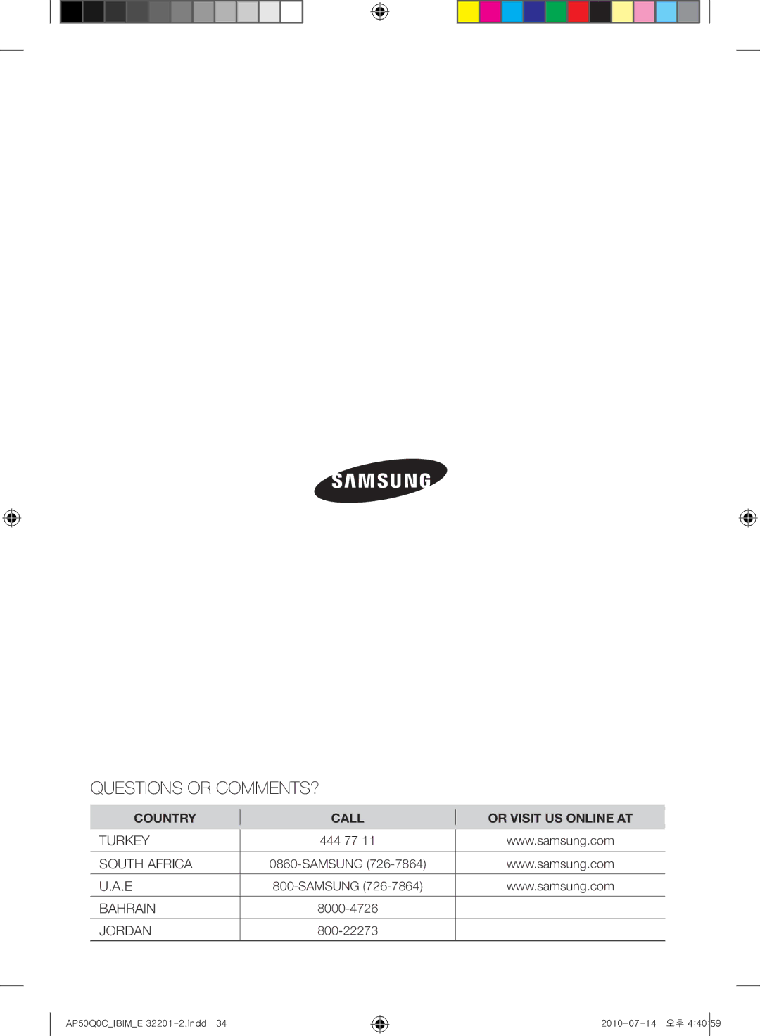 Samsung AP55Q0DNUMG manual Questions or COMMENTS? 