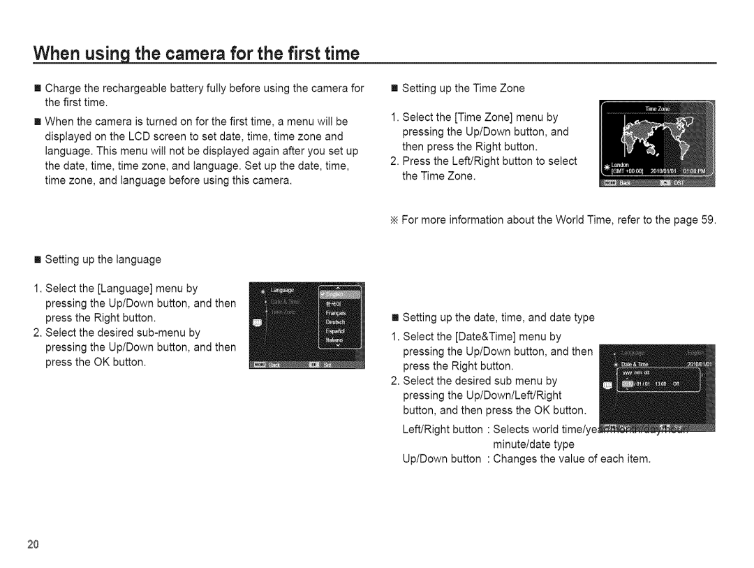 Samsung AQ 1O0 manual When using the camera for the first time 