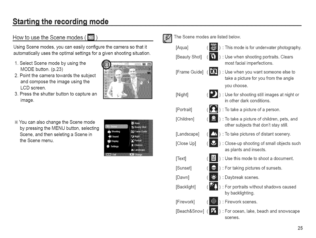 Samsung AQ 1O0 manual How to use the Scene modes, Frame Guide 