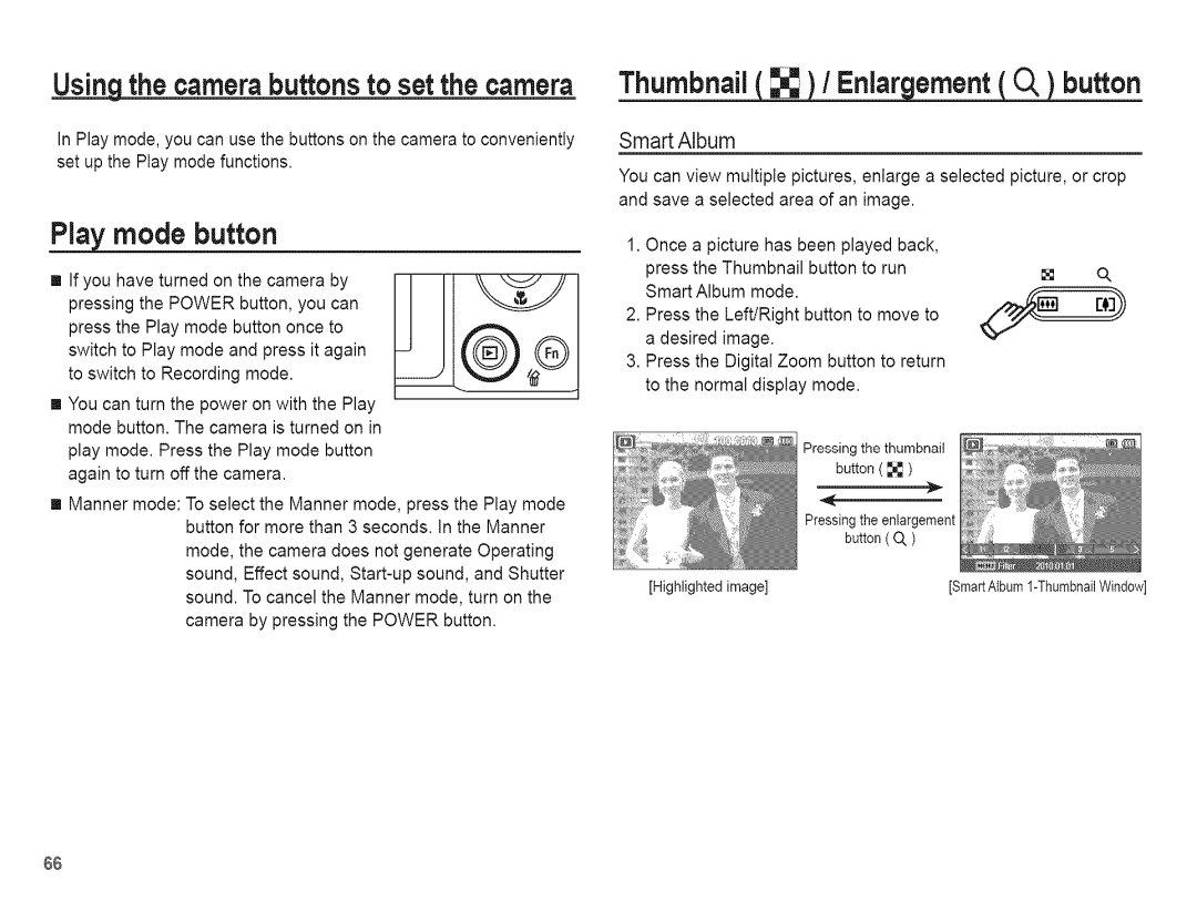 Samsung AQ 1O0 manual Using the camerabuttons to set the camera, Thumbnail I Eniar ement O, button, SmartAlbum 