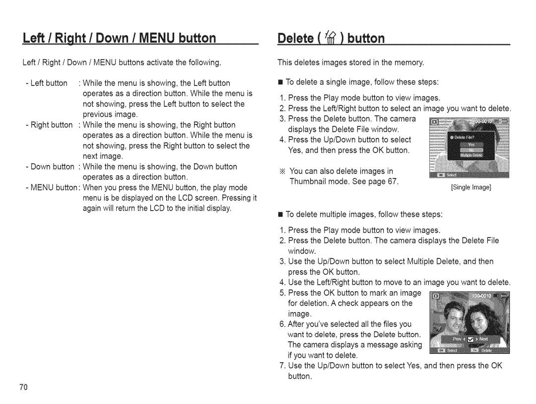 Samsung AQ 1O0 manual Left / Right / Down / Menu button, Delete J button 