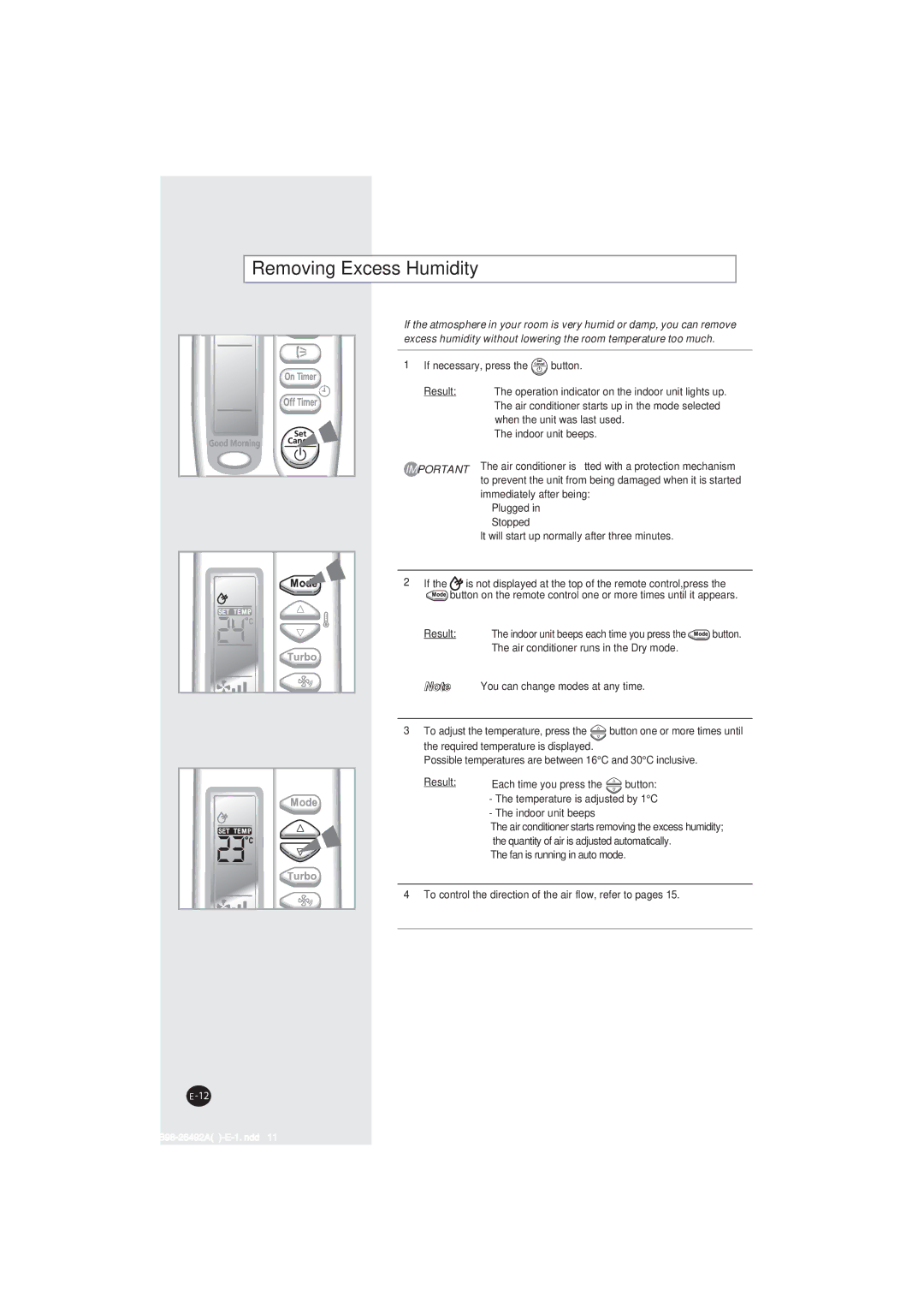 Samsung AQ07XAXSEU, AQ07XANSEU, AQ07XANSER, AQ07XAXSER manual Removing Excess Humidity, If necessary, press Button Result 