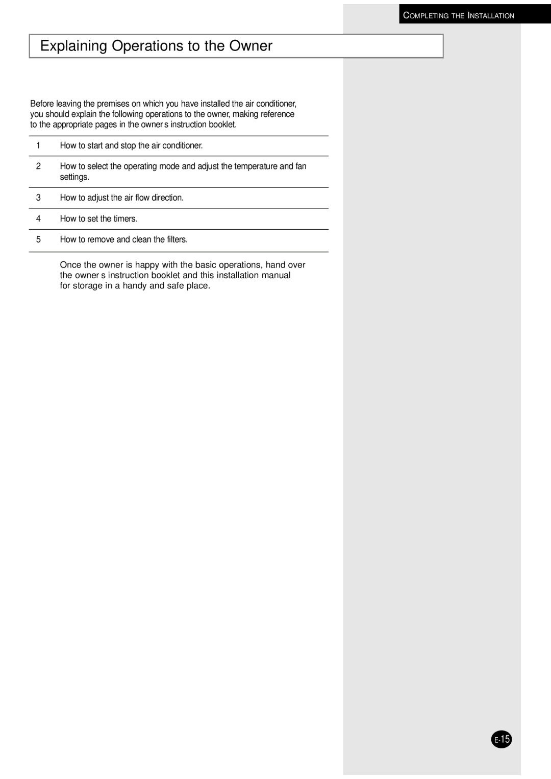 Samsung AQ09XLXSER, AQ07XLXSER, AQ07XLNSER, AQ09XLNSER manual Explaining Operations to the Owner 