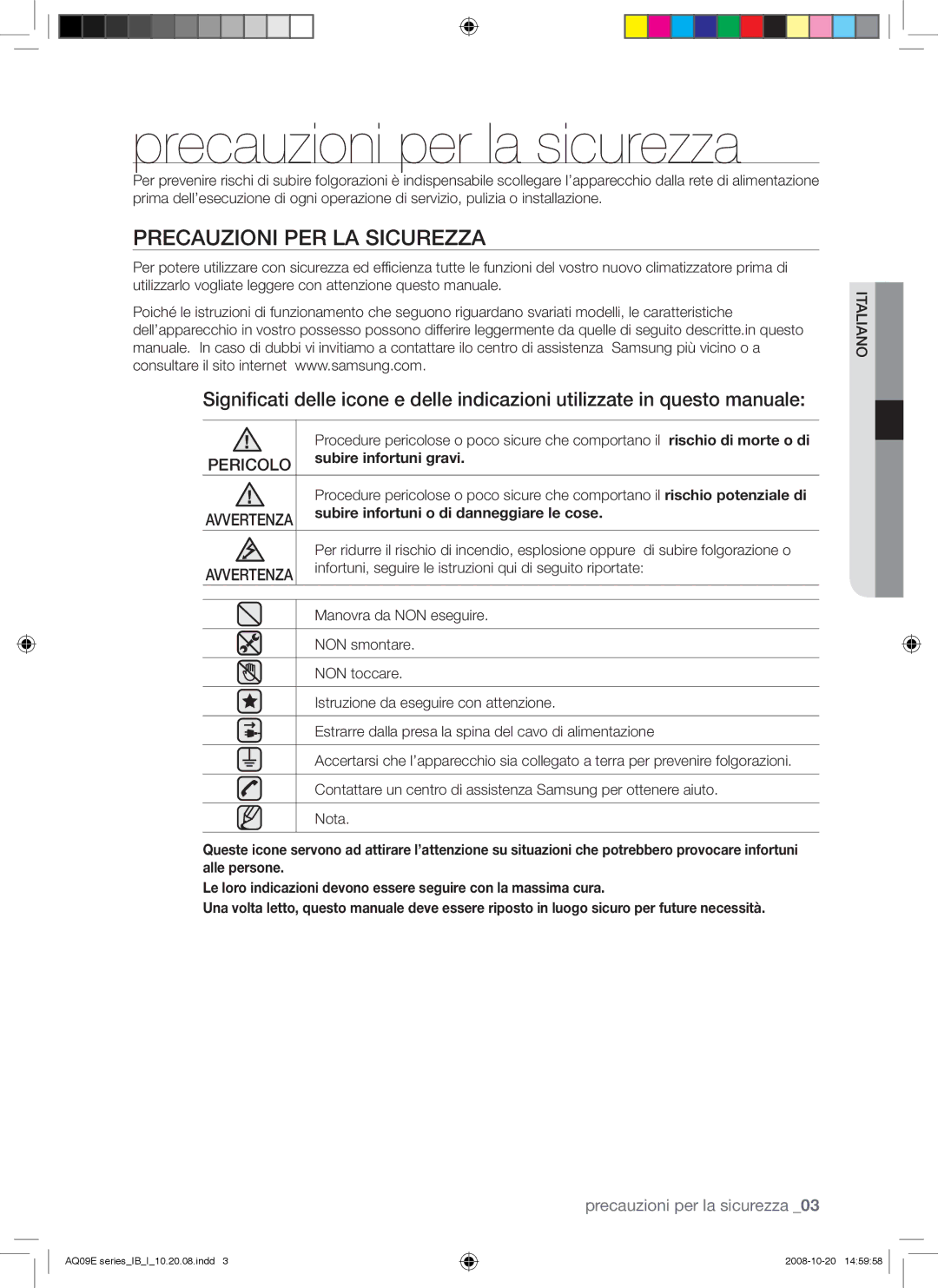 Samsung AQ09EWAN, AQ09EWAX manual Precauzioni per la sicurezza, Precauzioni PER LA Sicurezza 