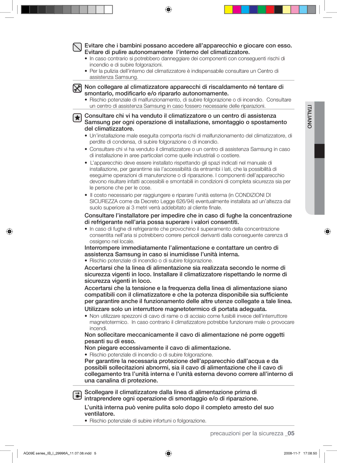 Samsung AQ09EWAN, AQ09EWAX manual Rischio potenziale di subire infortuni o folgorazione 