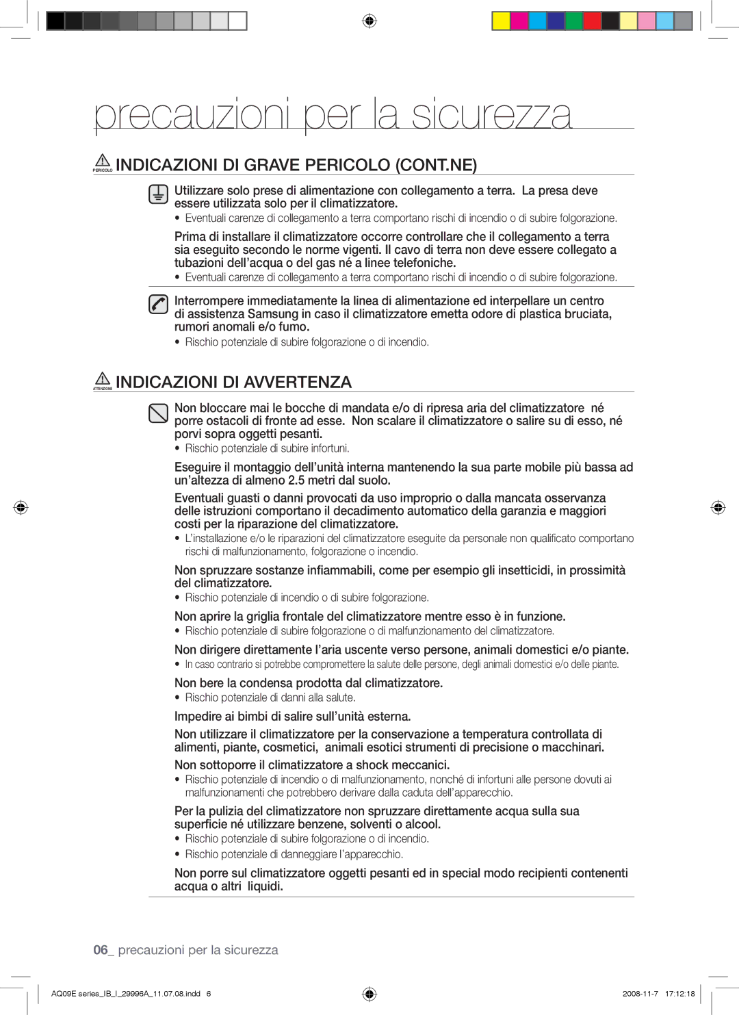 Samsung AQ09EWAX, AQ09EWAN manual Pericolo Indicazioni DI Grave Pericolo CONT.NE, Attenzione Indicazioni DI Avvertenza 