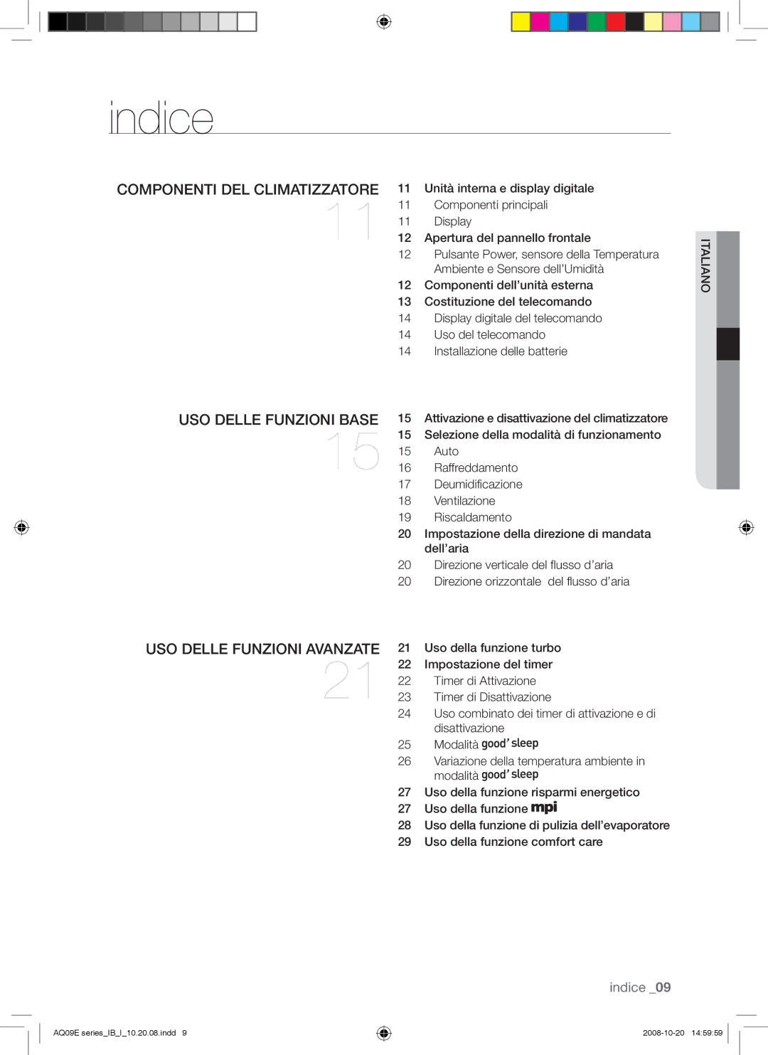 Samsung AQ09EWAN, AQ09EWAX manual Indice, Componenti DEL Climatizzatore 