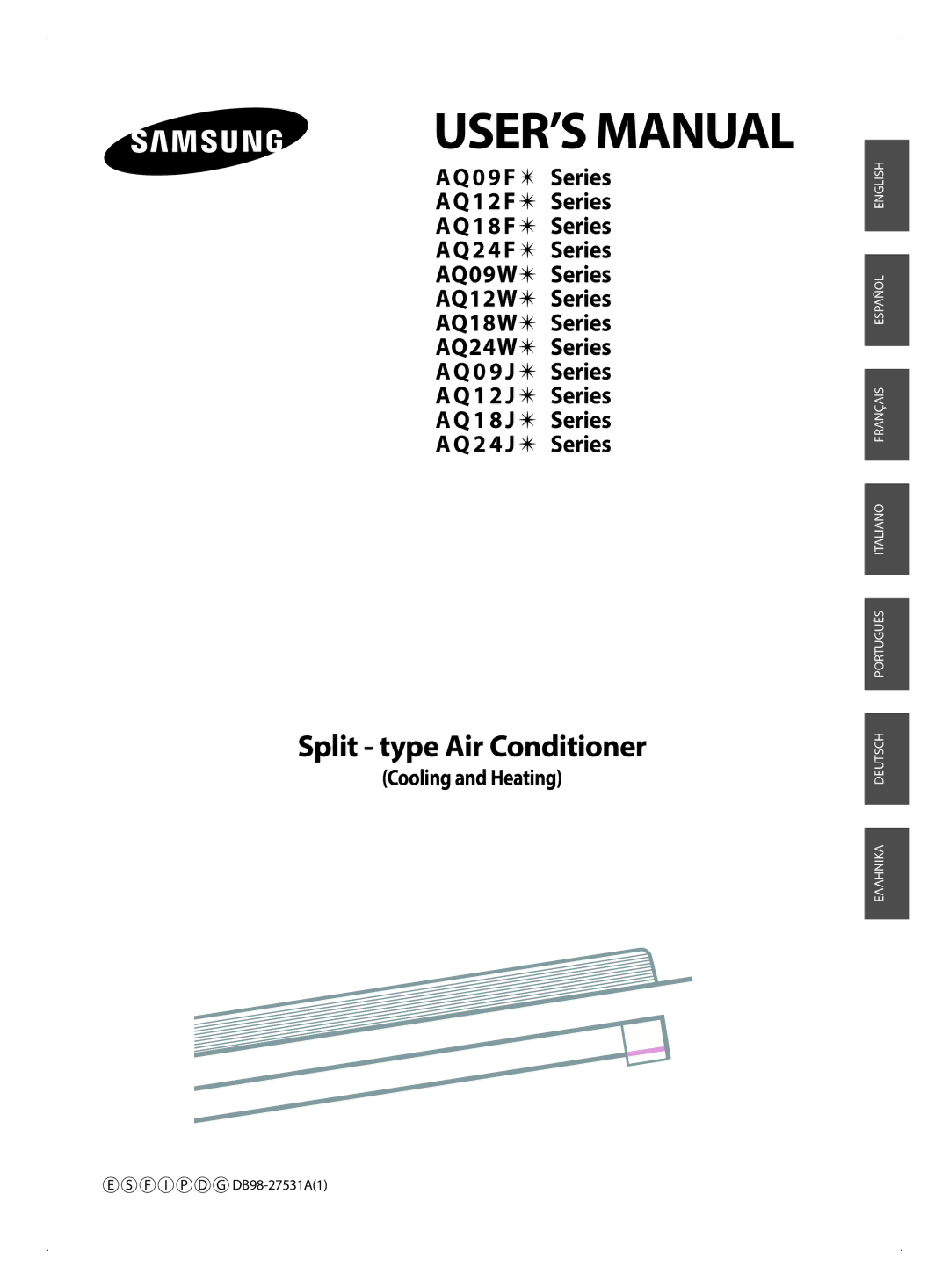 Samsung AQ09FBX, AQ09FBN, AQ18FANEUR, AQ09FAXEUR, AQ09FANEUR, AQ09FAXSEU manual USER’S Manual, Cooling and Heating 