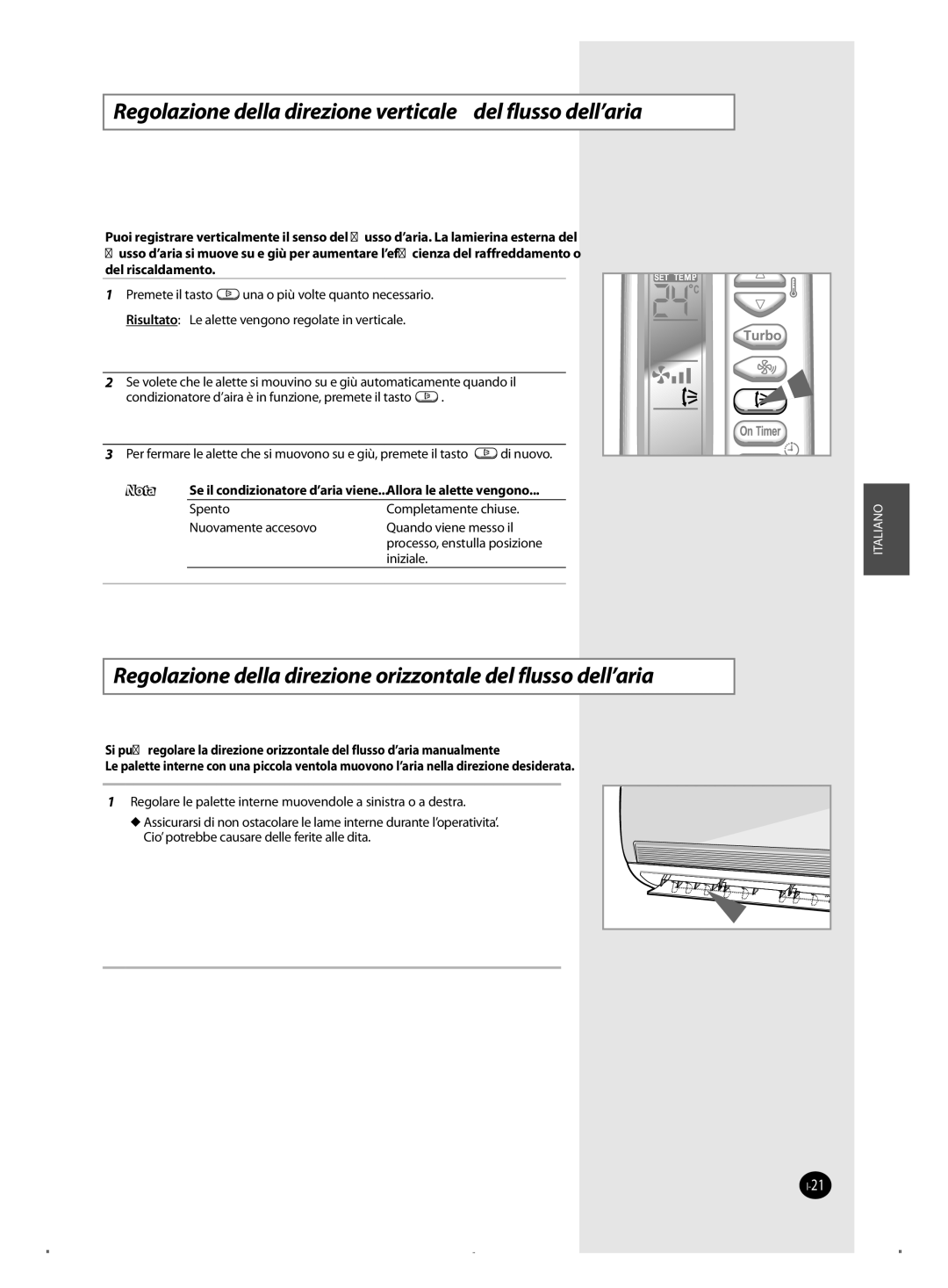 Samsung AQ09FAN, AQ09FAX, AQ18FAN, AQ09FBX, AQ09FBN manual Regolazione della direzione verticale del flusso dell’aria 