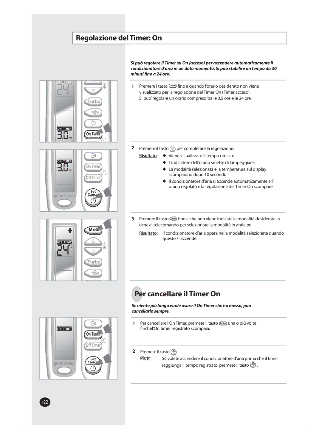 Samsung AQ09FAX, AQ09FAN, AQ18FAN, AQ09FBX, AQ09FBN manual Regolazione del Timer On, Per cancellare il Timer On 